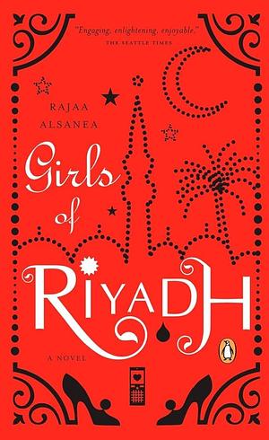 Girls of Riyadh by Rajaa Alsanea