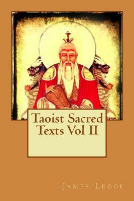 Taoist Sacred Texts Vol II by James Legge