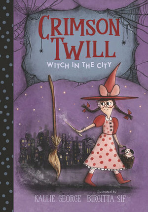 Witch in the City by Kallie George