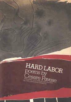 Hard Labor by Cesare Pavese