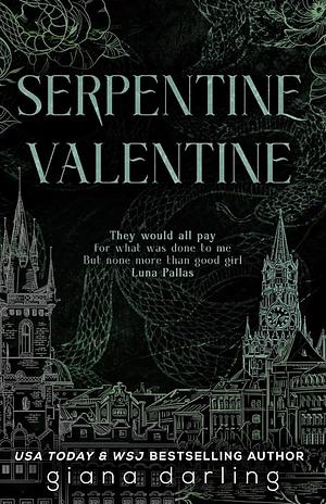 Serpentine Valentine by Giana Darling