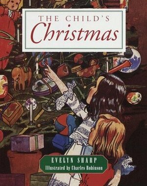 The Child's Christmas by Evelyn Sharp
