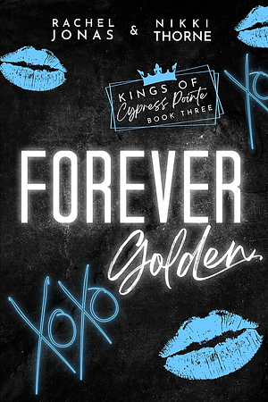 Forever Golden by Rachel Jonas, Nikki Thorne