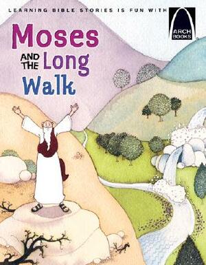 Moses and the Long Walk by Joanne Bader