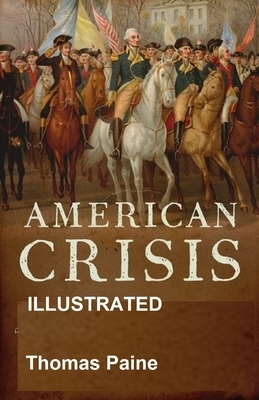 The American Crisis illustrted by Thomas Paine