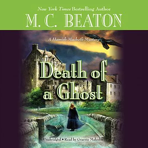 Death of a Ghost by M.C. Beaton