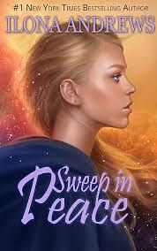 Sweep in Peace by Ilona Andrews