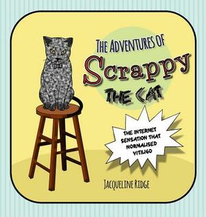 The Adventures of Scrappy the Cat by Jacqueline Ridge