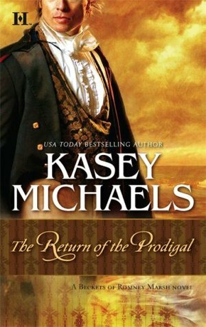 The Return of the Prodigal by Kasey Michaels