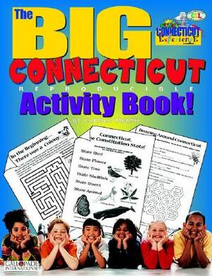 The Big Connecticut Activity Book! by Carole Marsh