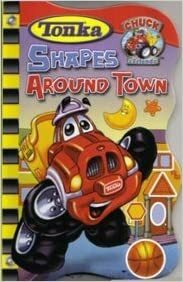 Meet Chuck The Dump Truck (Chuck & Friends, Tonka Town) by Joe Borer