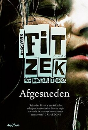 Afgesneden by Sander Hoving, Sebastian Fitzek