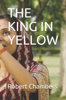 The King in Yellow by Robert W. Chambers