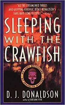 Sleeping with the Crawfish by D.J. Donaldson