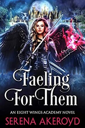 Faeling for Them by Serena Akeroyd