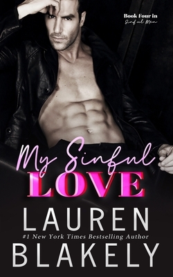 My Sinful Love by Lauren Blakely