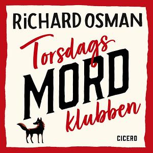 Torsdagsmordklubben by Richard Osman