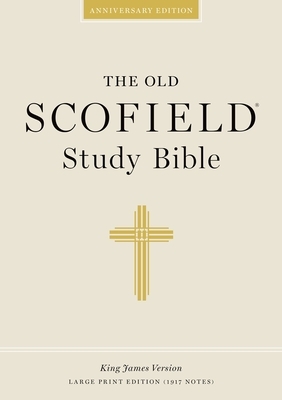 Old Scofield Study Bible-KJV-Large Print by 