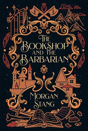 The Bookshop and the Barbarian  by Morgan Stang