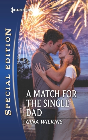 A Match for the Single Dad by Gina Wilkins