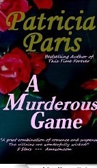 A Murderous Game by Patricia Paris