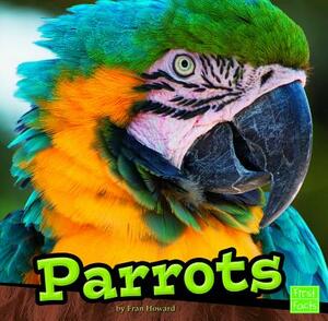 Parrots by Fran Howard