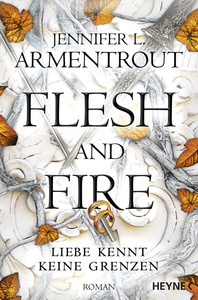 Flesh and Fire by Jennifer L. Armentrout