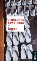 Gebrauchsanweisung für Japan by Andreas Neuenkirchen