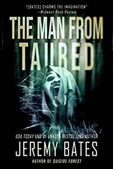 The Man From Taured: A breakneck mystery-thriller by Jeremy Bates