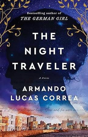 The Night Traveler by Armando Lucas Correa