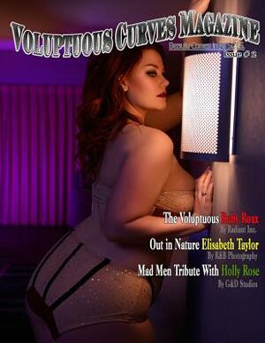 Voluptuous Curves Magazine Issue # 2 by Michael Enoches