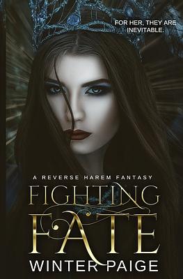 Fighting Fate by Winter Paige