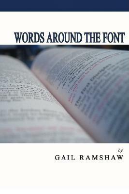 Words Around the Font by Gail Ramshaw