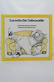 Lucretia the Unbearable by Marjorie Weinman Sharmat