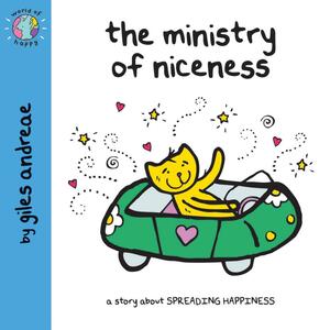 The Ministry of Niceness by Giles Andreae