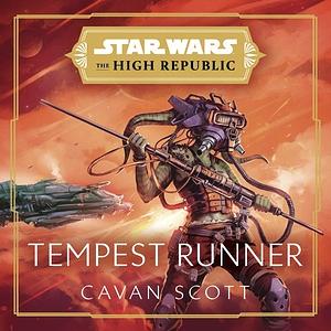 Star Wars: Tempest Runner: by Cavan Scott