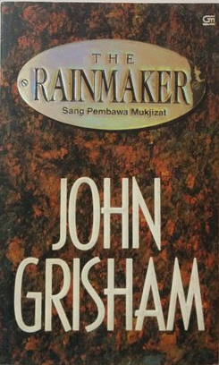 Sang Pembawa Mukjizat by John Grisham