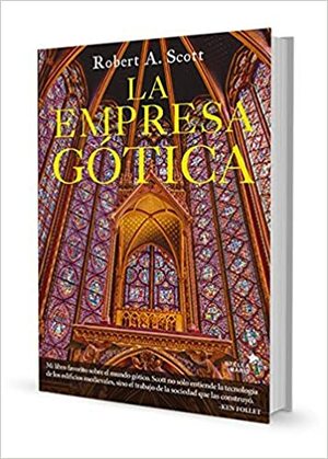 La Empresa Gótica by Robert A. Scott