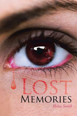 Lost Memories by Helen Smith