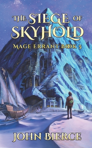 The Siege of Skyhold by John Bierce