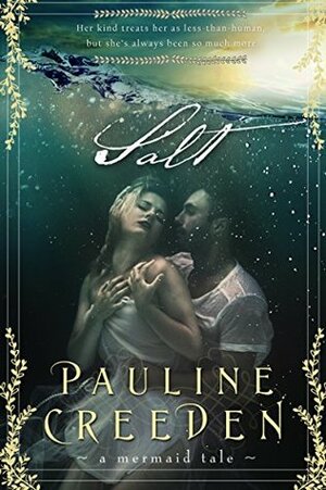 Salt by Pauline Creeden