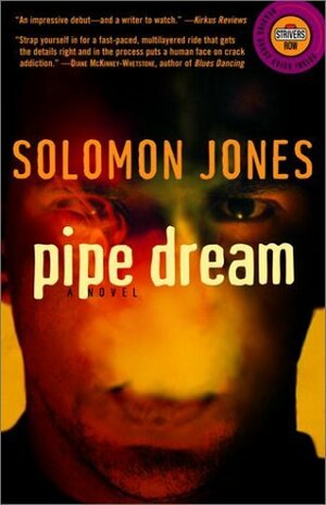 Pipe Dream (Strivers Row) by Solomon Jones