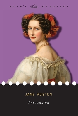 Persuasion (King's Classics) by Jane Austen