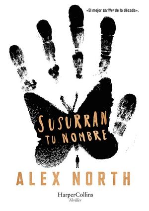 Susurran tu nombre by Alex North