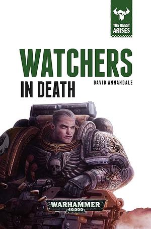 Watchers in Death by David Annandale