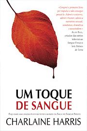 Um Toque de Sangue by Charlaine Harris