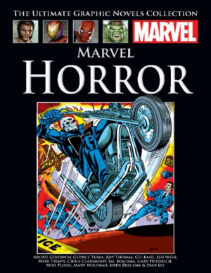 Marvel Horror by Roy Thomas, Gary Friedrich, Rich Buckler, Len Wein, Gerry Conway, Steve Gerber