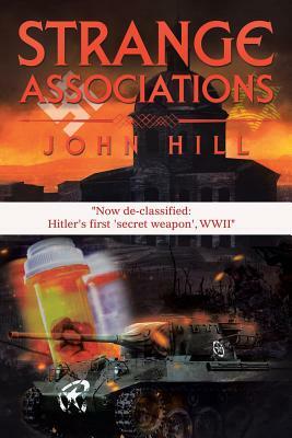 Strange Associations: "Now de-classified: Hitler's first 'secret weapon', WWII" by John M. Hill