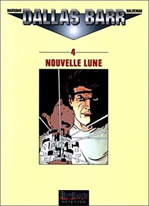 Dallas Barr, Tome 4: Nouvelle lune by Marvano, Joe Haldeman