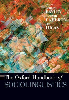 The Oxford Handbook of Sociolinguistics by 